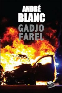 André BLANC - GADJO FAREL