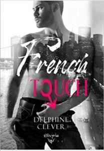 Delphine CLEVER - FRENCH TOUCH
