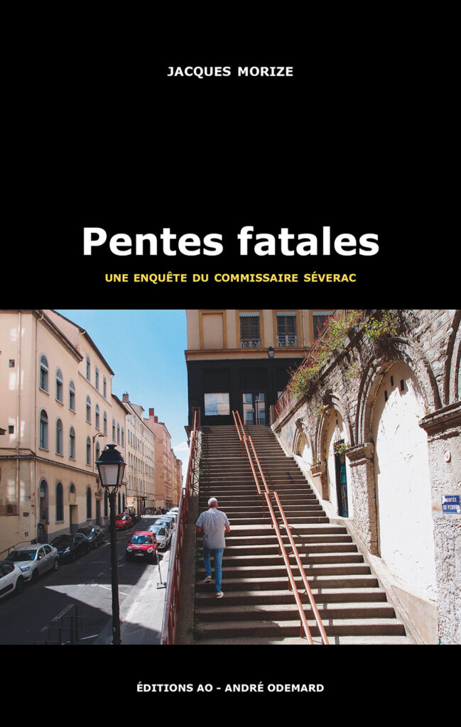 Jacques MORIZE - Pentes fatales