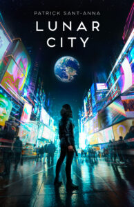 Patrick Sant Anna - LUNAR CITY