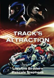 Loraline BRADRRN / Pascale STEPHENS - TRACK S ATTRACTION