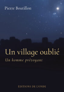 Pierre BOUTILLON - Un village oublié