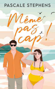 Pascale STEPHENS - Même pas cap