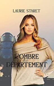 Laurie STARET - l'ombre du département