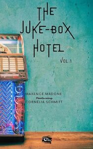 MAXENCE MADONE - the juke box hotel