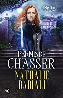 Nathalie Badiali - PERMIS DE CHASSER T2